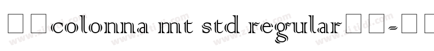 购买colonna mt std regular字体字体转换
